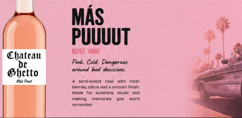 A pink promotional graphic for Chateau de Ghetto 'Más Puuuut' rose wine, showing a bottle on the left, bold black text in the center, and a pink retro car with palm trees on the right.